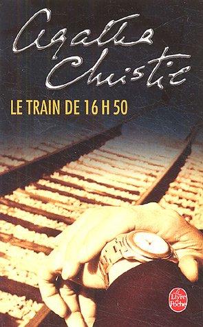 Agatha Christie: Train de 16 Heures 50, Le (Spanish language, 1999, Librairie Generale Francaise)