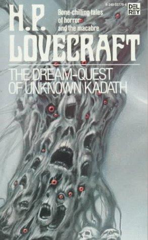 The Dream-Quest of Unknown Kadath (Paperback, 1986, Del Rey)