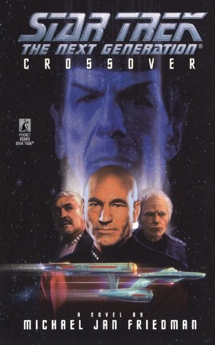 Michael Jan Friedman: Star Trek : The Next Generation (Paperback, 2010, Gallery Books)