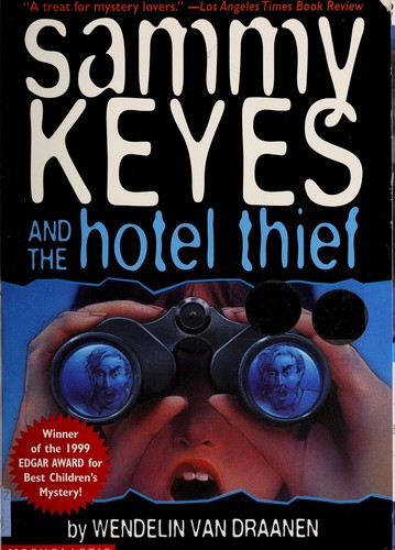 Wendelin Van Draanen: Sammy Keyes and the Hotel Thief (Sammy Keyes) (Paperback, 1998, Scholastic Inc.)