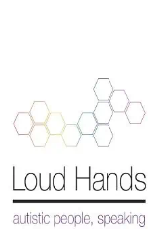 Loud Hands Project: Loud hands (2012, The Autistic Press)