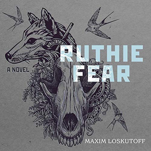 Ruthie Fear (AudiobookFormat, 2021, Highbridge Audio and Blackstone Publishing)