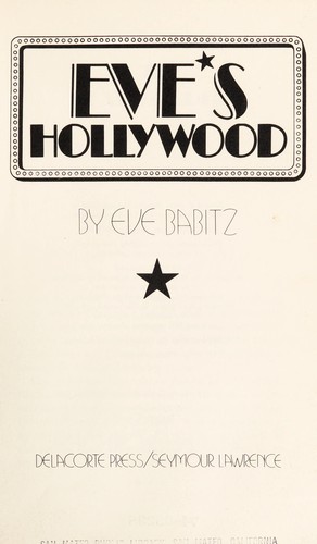 Eve Babitz: Eve's Hollywood