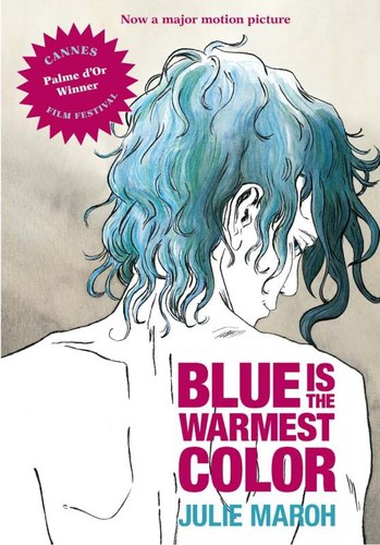 Blue is the warmest color (2013, Arsenal Pulp Press)