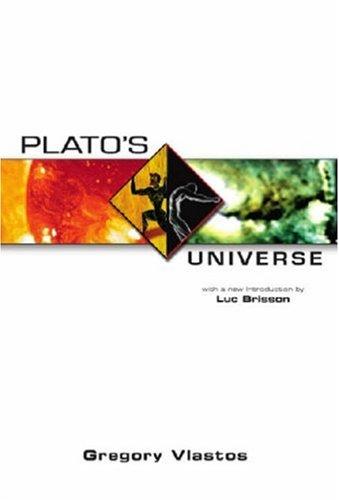 Gregory Vlastos: Plato's universe (2005, Parmenides Pub.)