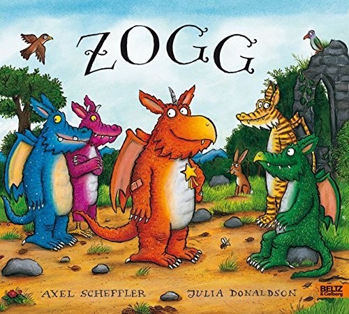 Julia Donaldson: Zogg (Hardcover, 2014, Beltz, Julius, GmbH & Co. KG)