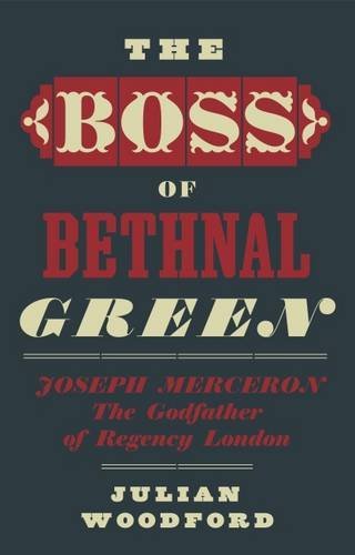 The Boss of Bethnal Green (Hardcover, Spitalfields Life Books)