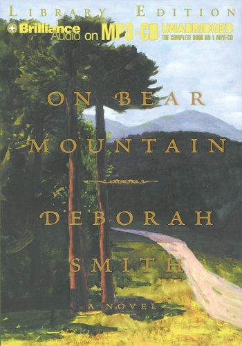 Deborah Smith: On Bear Mountain (AudiobookFormat, 2005, Brilliance Audio on MP3-CD Lib Ed)