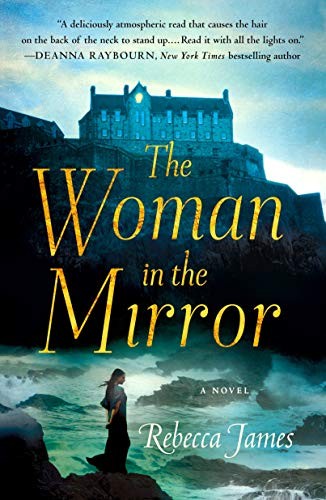 Rebecca James: The Woman in the Mirror (Paperback, 2021, Minotaur Books)