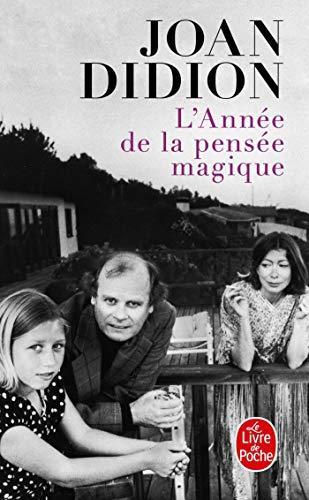 Joan Didion: L'année de la pensée magique (French language, 2007)