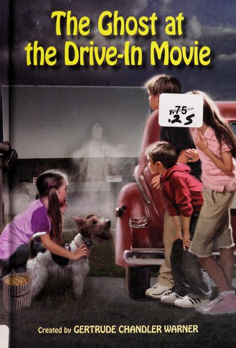 Gertrude Chandler Warner: The Ghost at the Drive-In Movie (2008, Albert Whitman & Co.)