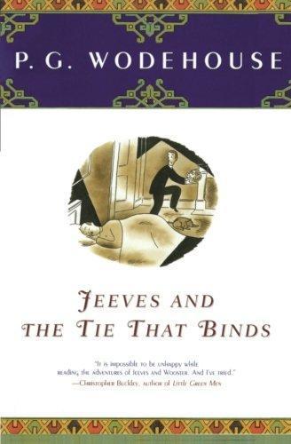 Jeeves and the Tie That Binds (Jeeves, #14) (2000)