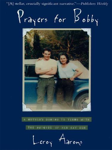 Leroy Aarons: Prayers for Bobby (EBook, 2009, HarperCollins)