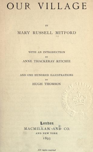 Mary Russell Mitford: Our village (1893, Macmillan)