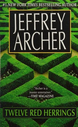 Jeffrey Archer: Twelve Red Herrings (Paperback, 2005, St. Martin's Paperbacks)