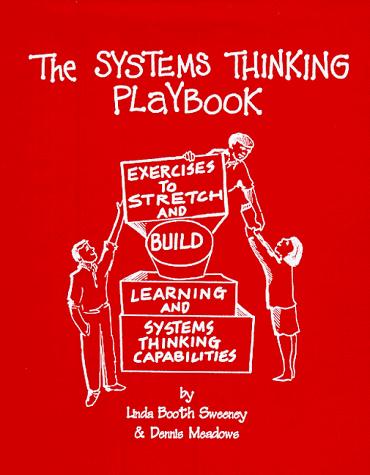 The Systems Thinking Playbook (Paperback, 2001, Inst for Policy & Social Science)