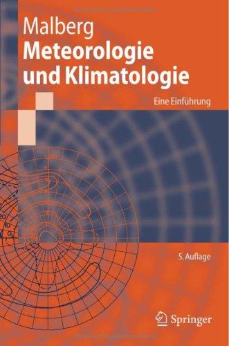Horst Malberg: Meteorologie und Klimatologie (Paperback, German language, Springer)