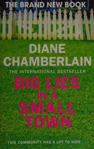 Diane Chamberlain: Big Lies in a Small Town (Paperback, 2020, Pan Books)