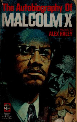 Walter Dean Myers: The autobiography of Malcolm X (1965, Ballantine)
