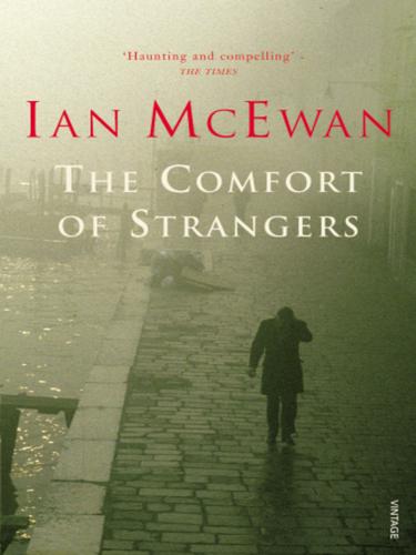 The Comfort of Strangers (EBook, 1997, Random House Group Limited)