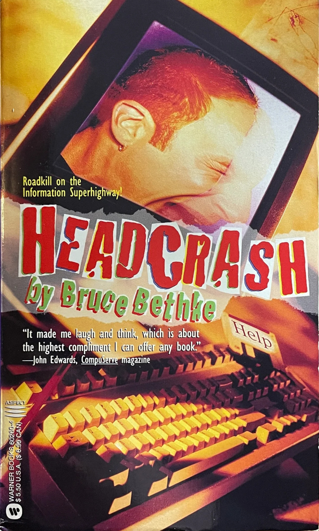 Bruce Bethke: Headcrash (Paperback, 1995, Warner Aspect)