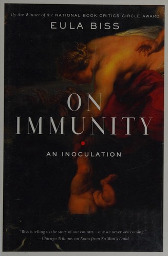 Eula Biss: On immunity (2014)