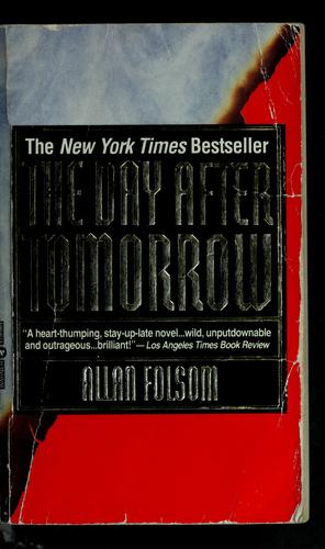 Allan Folsom: The day after tomorrow (1995, Warner Books)
