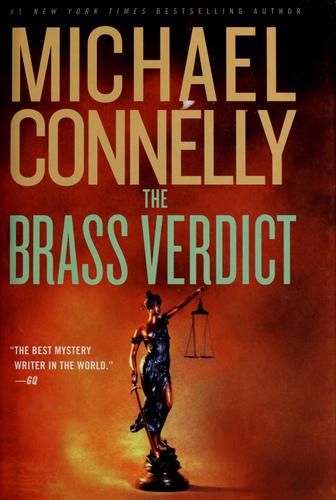 Michael Connelly: The Brass Verdict (Hardcover, 2008, Little, Brown and Company)