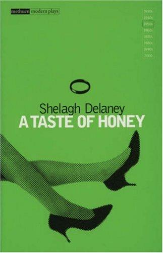 Shelagh Delaney: A taste of honey (1959, Methuen Drama)