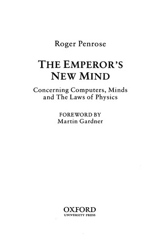 The emperor's new mind (1999, Oxford University Press)