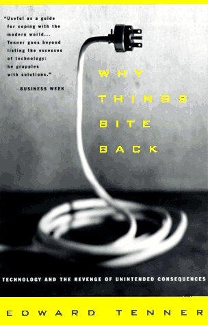 Why Things Bite Back (Paperback, 1997, Vintage)
