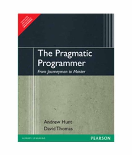 Andrew Hunt: The Pragmatic Programmer (Paperback, PEARSON INDIA)