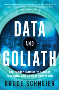 Data and Goliath (Hardcover, 2015, W. W. Norton)