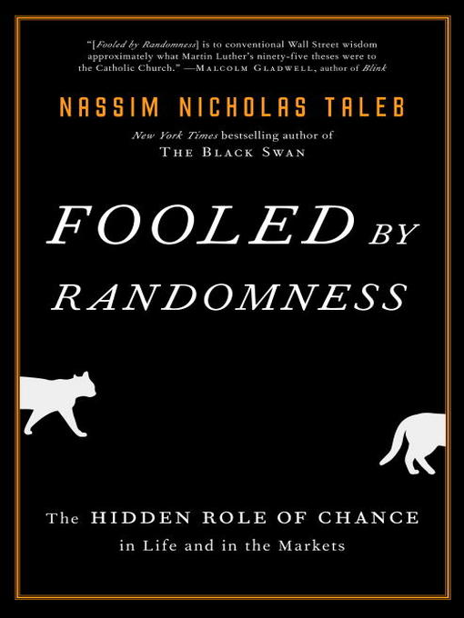 Fooled by Randomness (EBook, 2008, Random House Publishing Group)