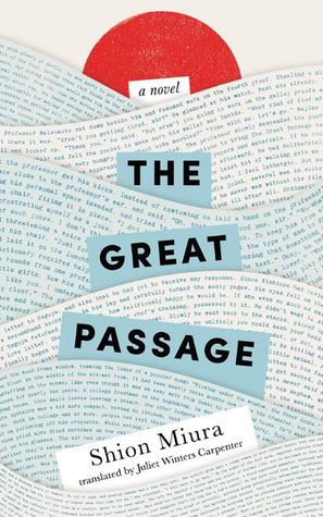 The Great Passage (Paperback, 2017, Amazon Crossing)