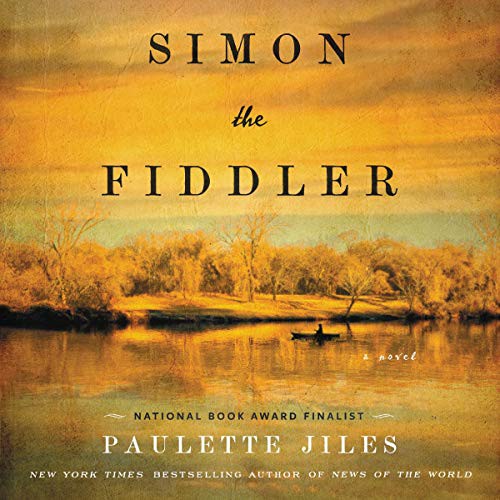 Grover Gardner, Paulette Jiles: Simon the Fiddler Lib/E (AudiobookFormat, 2020, Harpercollins, HarperCollins)