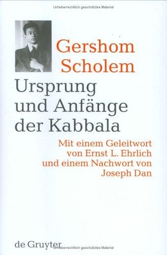 Gershon Scholem: Ursprung Und Anfange Der Kabbala: 2. (Hardcover, German language, 2001, Walter De Gruyter Inc)
