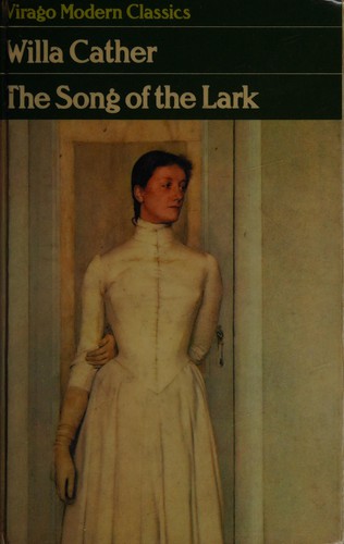 The song of the lark (1983, Houghton Mifflin)