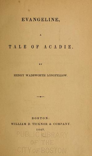 Henry Wadsworth Longfellow: Evangeline (EBook, 1847, William D. Ticknor & Co.)