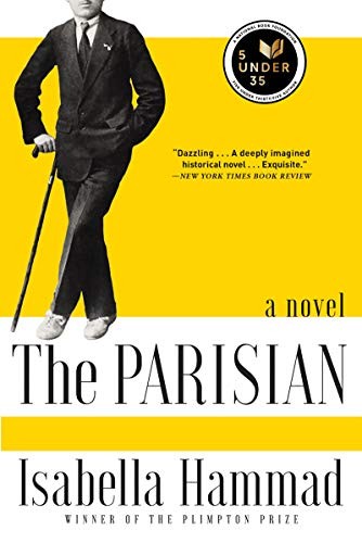 Isabella Hammad: The Parisian (Paperback, 2019, Grove Press)