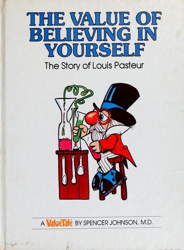 The Value of Believing in Yourself (Hardcover, 1976, Value Communications)