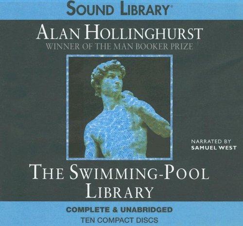 The Swimming-Pool Library (AudiobookFormat, 2006, BBC Audiobooks America)