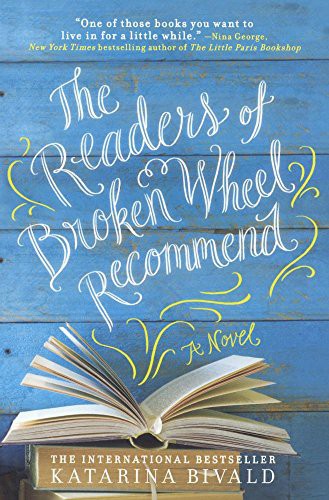 The Readers Of Broken Wheel Recommend (Hardcover, 2016, Turtleback Books)
