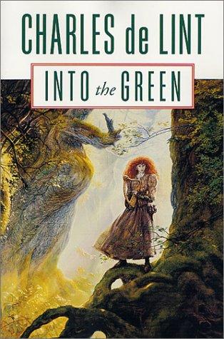 Into the Green (Paperback, 2001, Orb Books)