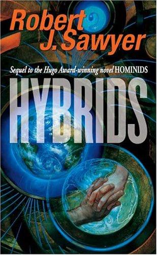 Hybrids (Neanderthal Parallax) (Paperback, 2004, Tor Science Fiction)