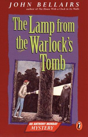 The Lamp from the Warlock's Tomb (Anthony Monday Mystery) (1999, Puffin)