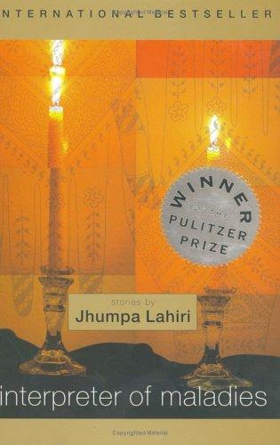 Jhumpa Lahiri: Interpreter of Maladies (2000, Houghton Mifflin)
