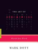 Mark Doty: The Art of Description (Paperback, 2010, Graywolf Press)