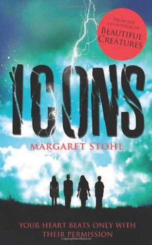 Margaret Stohl: Icons (2013, Harper Voyager)