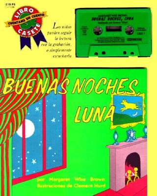 Margaret Wise Brown: Goodnight Moon Book and Tape Spanish Edition (Rayo)